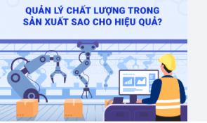 Cách thức quản lý chất lượng trong sản xuất bao bì