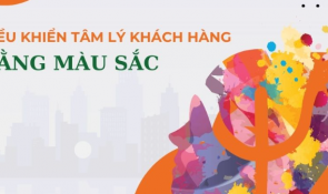 Phân Tích Tác Động Của Màu Sắc Đến Tâm Lý Khách Hàng