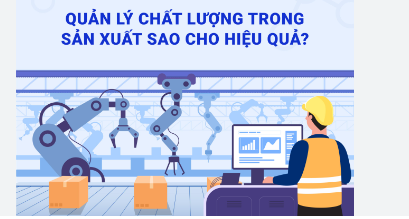 Cách thức quản lý chất lượng trong sản xuất bao bì
